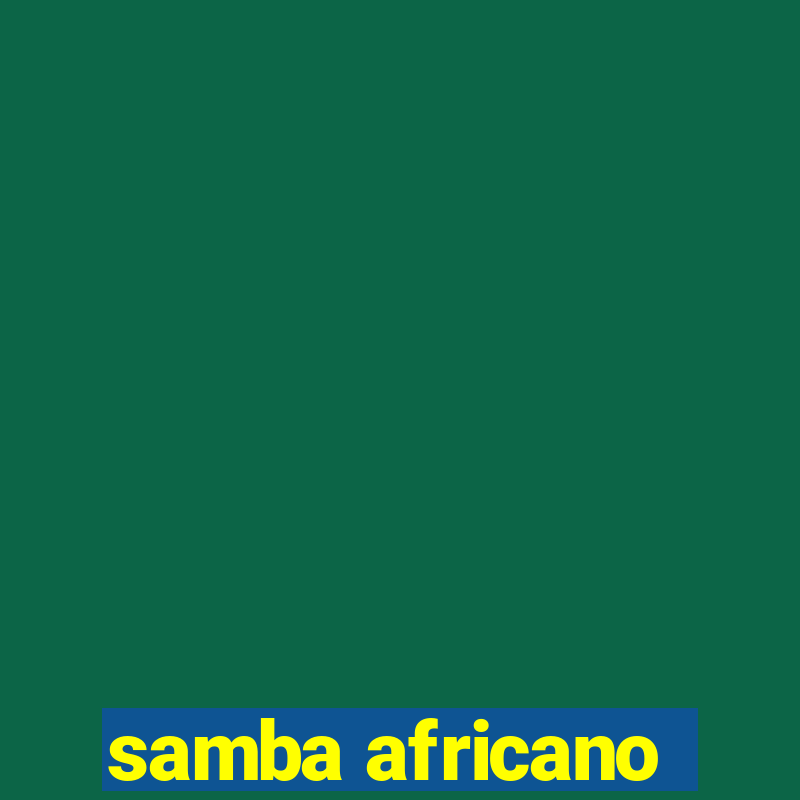 samba africano