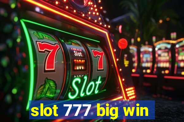 slot 777 big win