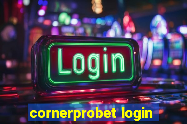 cornerprobet login