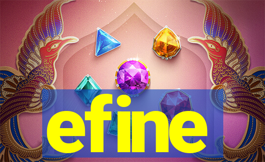 efine