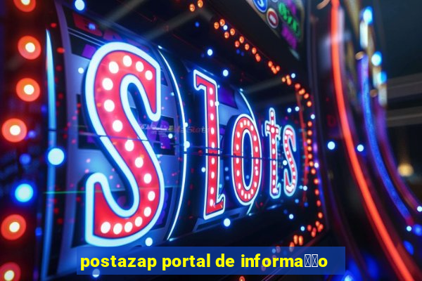 postazap portal de informa莽茫o