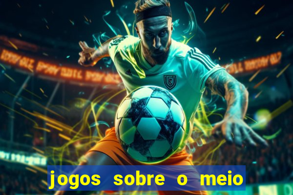 jogos sobre o meio ambiente para imprimir