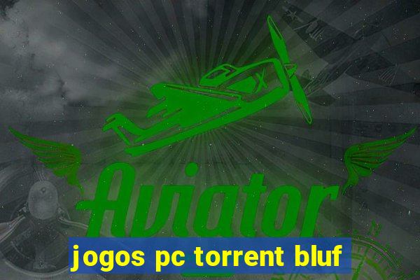 jogos pc torrent bluf