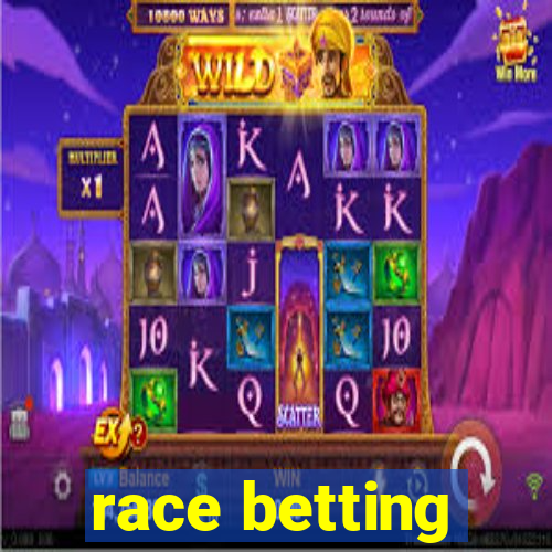 race betting