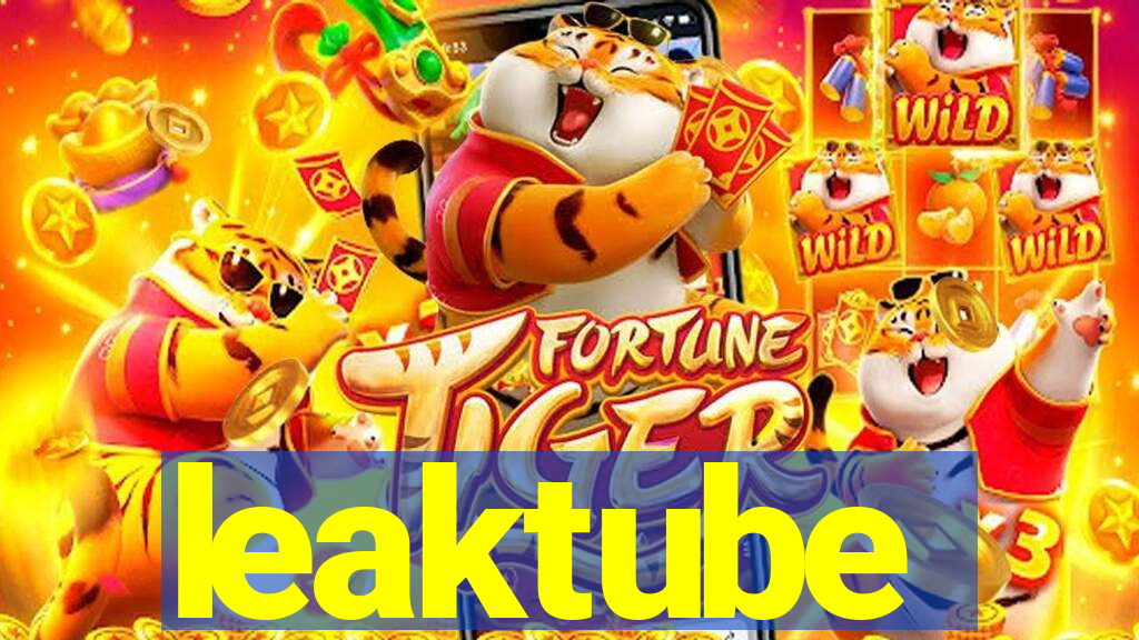 leaktube