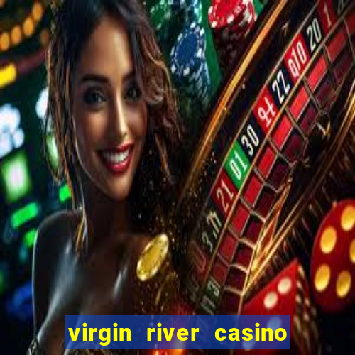 virgin river casino mesquite nevada