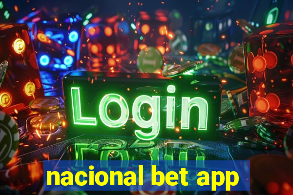 nacional bet app