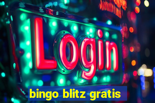 bingo blitz gratis