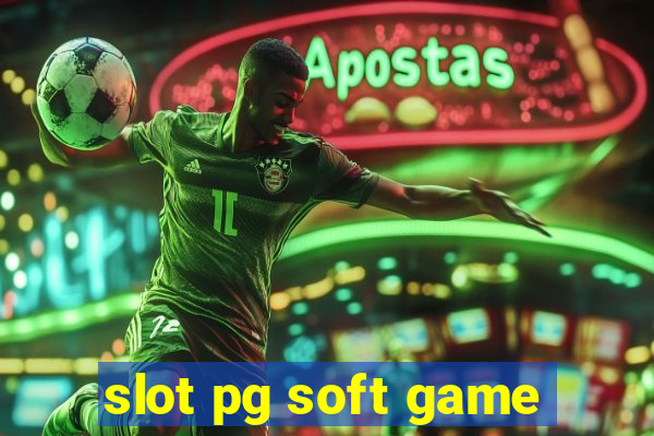 slot pg soft game