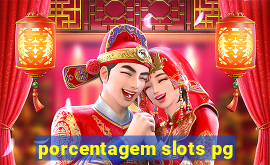 porcentagem slots pg