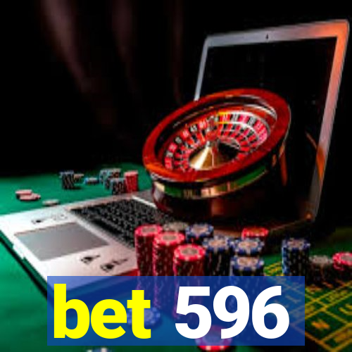 bet 596