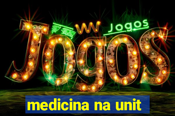 medicina na unit