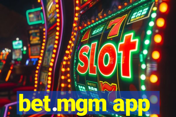 bet.mgm app