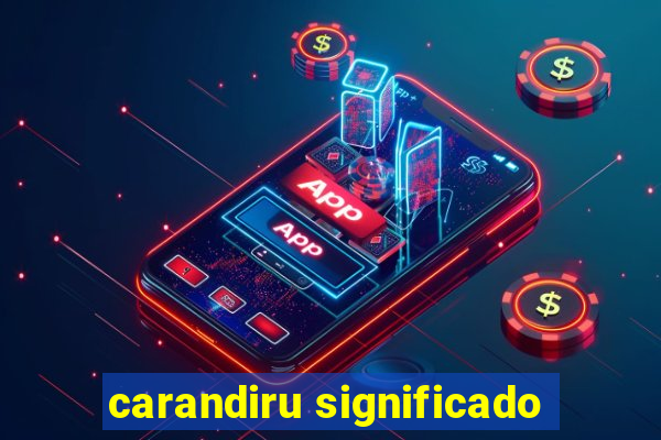 carandiru significado