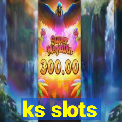 ks slots