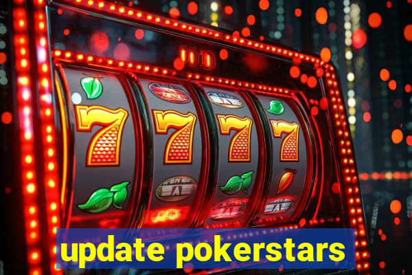 update pokerstars