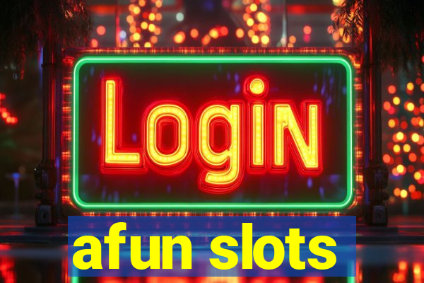 afun slots