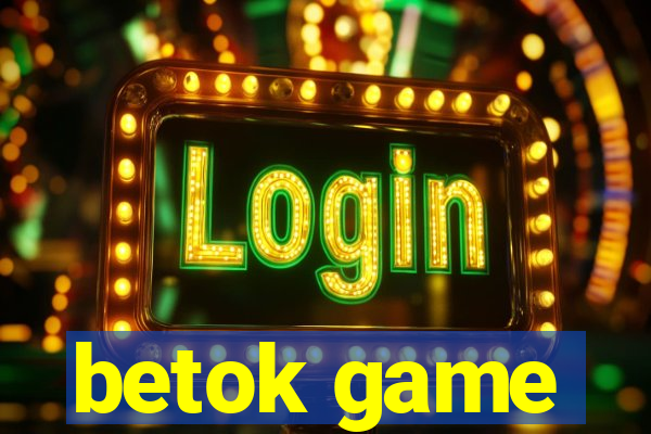 betok game