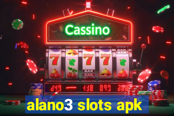 alano3 slots apk