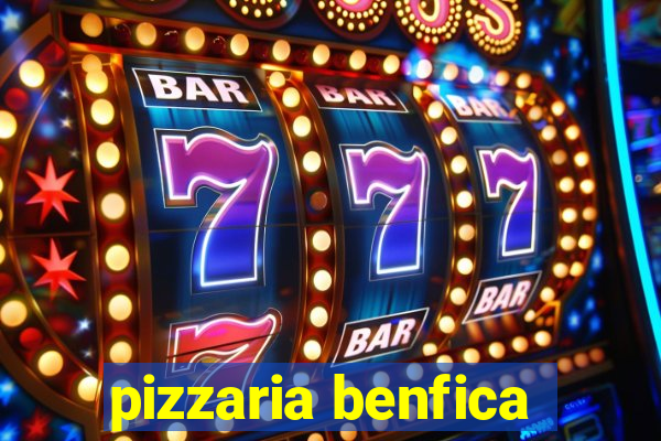 pizzaria benfica