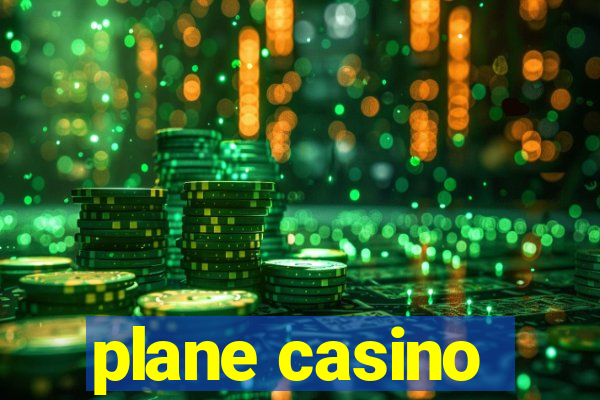 plane casino