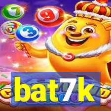 bat7k