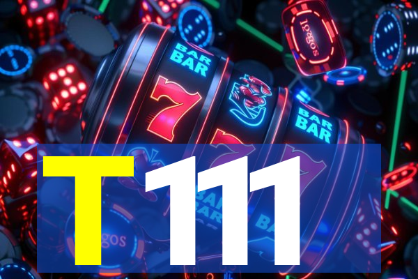 T111