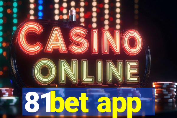 81bet app