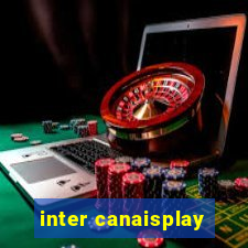 inter canaisplay