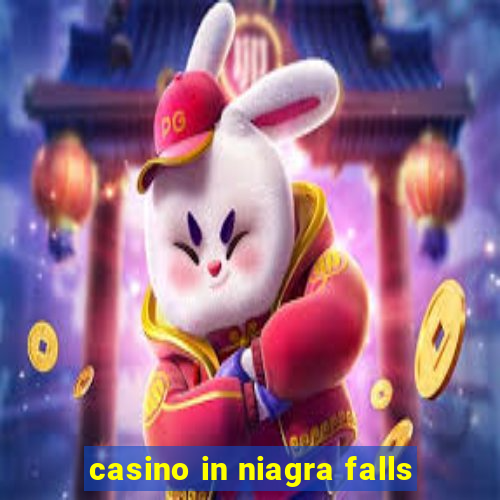 casino in niagra falls