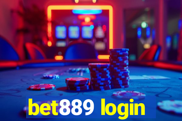 bet889 login