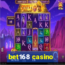 bet168 casino