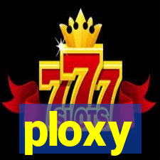 ploxy