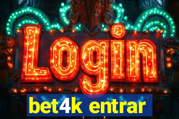 bet4k entrar