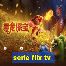 serie flix tv