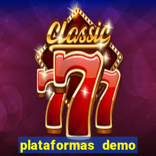 plataformas demo para jogar