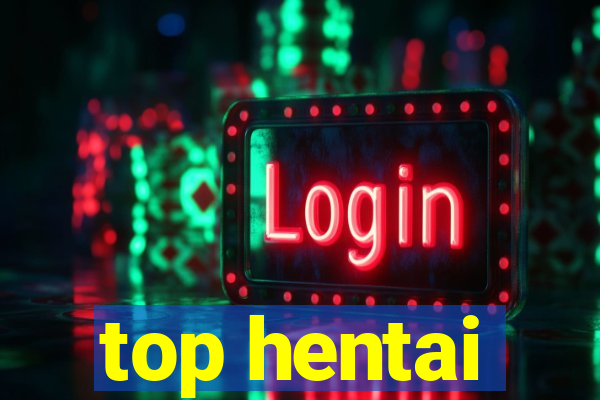 top hentai