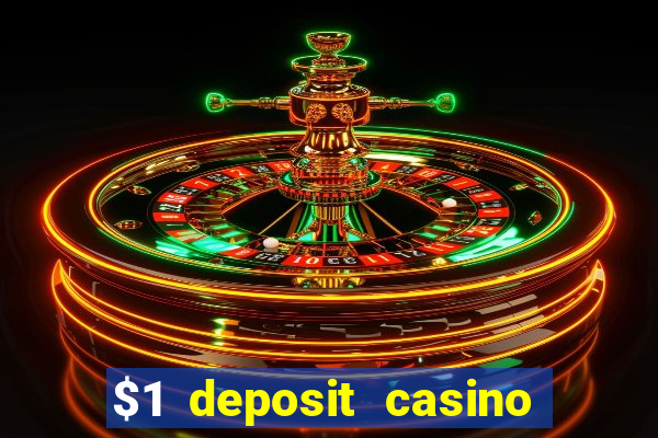 $1 deposit casino book of dead