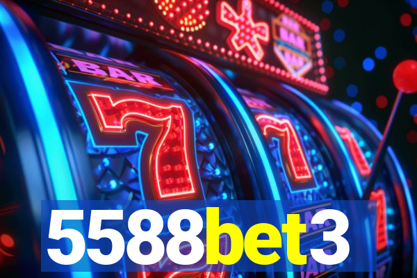 5588bet3