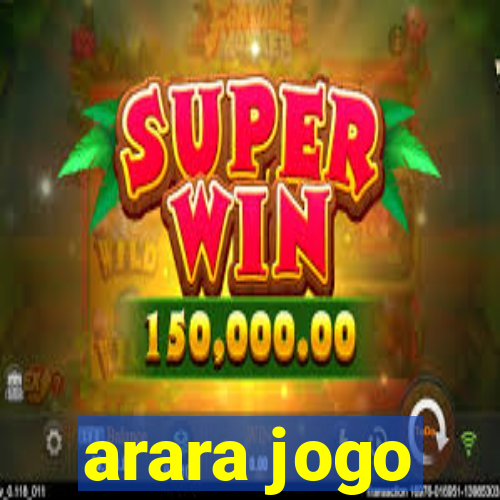 arara jogo