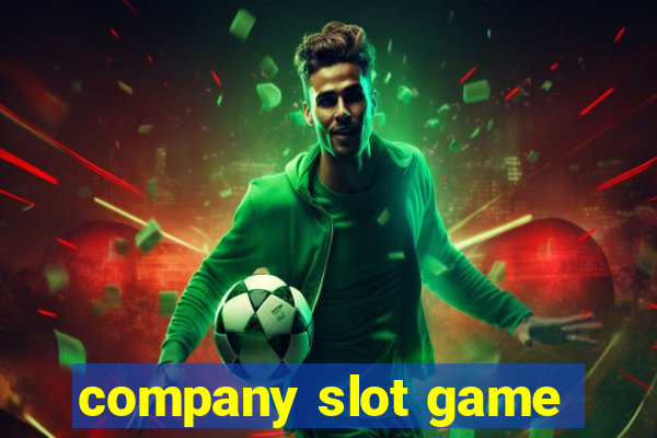 company slot game