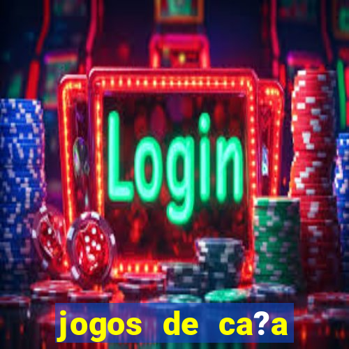 jogos de ca?a niqueis online