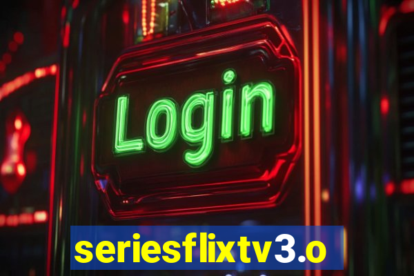 seriesflixtv3.online