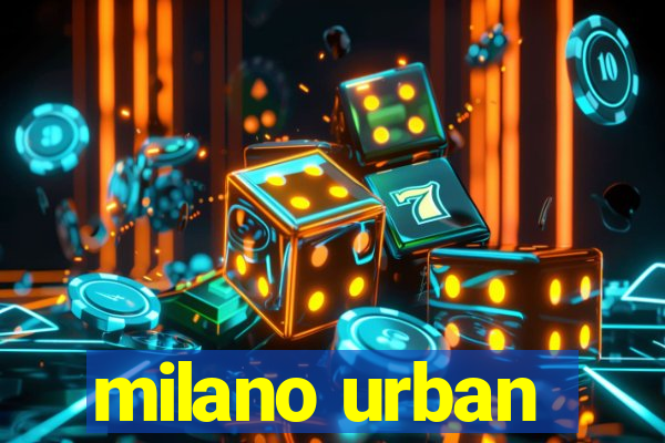 milano urban