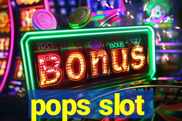 pops slot