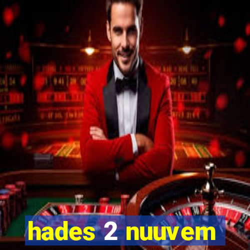 hades 2 nuuvem