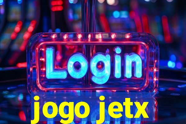 jogo jetx