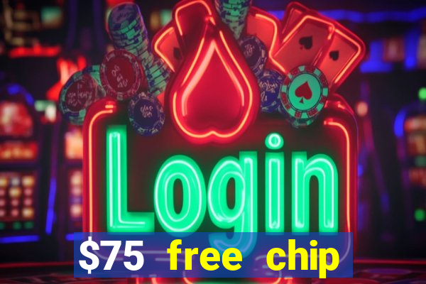 $75 free chip funclub casino 2023