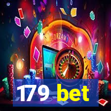 179 bet