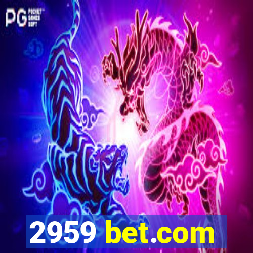 2959 bet.com